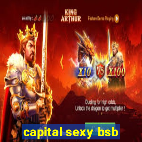 capital sexy bsb